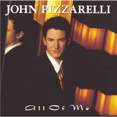 アルバム/All Of Me/John Pizzarelli