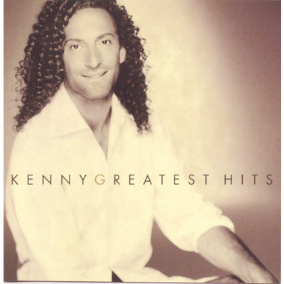 アルバム/Greatest Hits/Kenny G