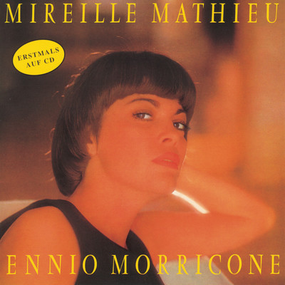 アルバム/Mireille Mathieu singt Ennio Morricone/Mireille Mathieu