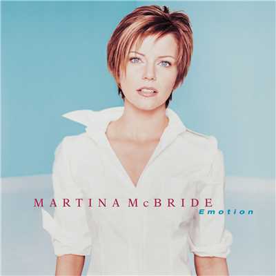 シングル/Make Me Believe/Martina McBride