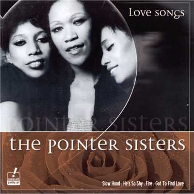 See How the Love Goes/The Pointer Sisters