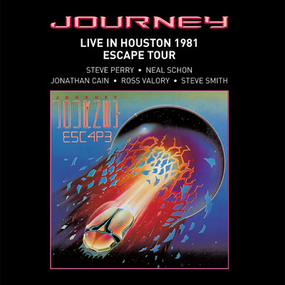 アルバム/Live In Houston 1981: The Escape Tour (2022 Remaster)/ジャーニー