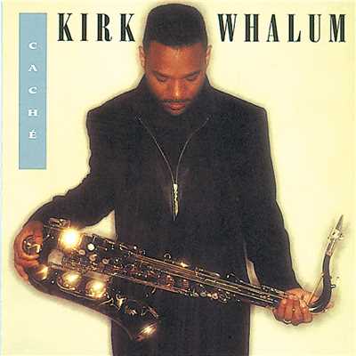 Love Saw It (Album Version)/Kirk Whalum