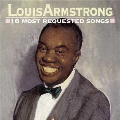 アルバム/16 Most Requested Songs/Louis Armstrong