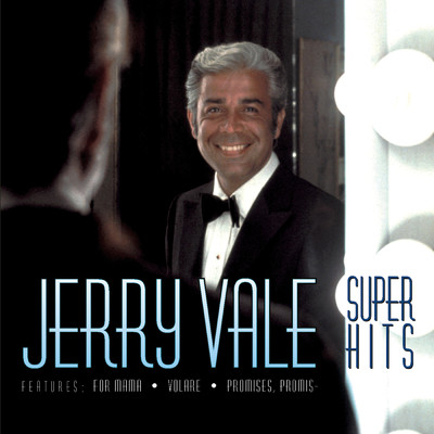 アルバム/Super Hits/Jerry Vale