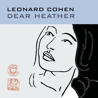 アルバム/Dear Heather/Leonard Cohen