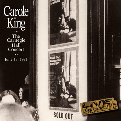 Carole King The Carnegie Hall Concert June 18, 1971/キャロル・キング