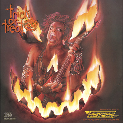 Trick Or Treat- Original Motion Picture Soundtrack Featuring FASTWAY/Fastway