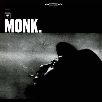 アルバム/Monk. (Expanded Edition)/セロニアス・モンク
