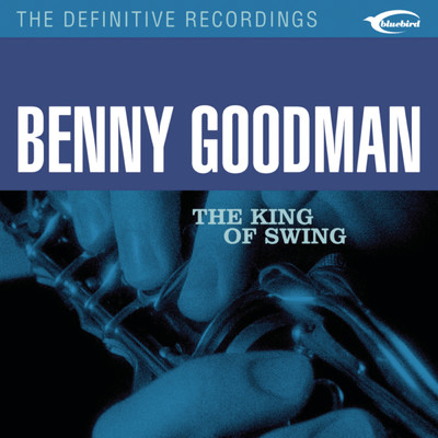 アルバム/The King of Swing/BENNY GOODMAN