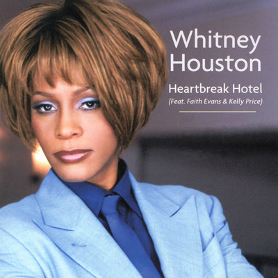 シングル/Heartbreak Hotel (Undadoggz Club Rub Part 2) feat.Faith Evans,Kelly Price/Whitney Houston