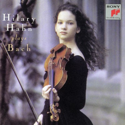 アルバム/Hilary Hahn Plays Bach/Hilary Hahn