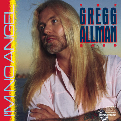 アルバム/I'm No Angel/The Gregg Allman Band