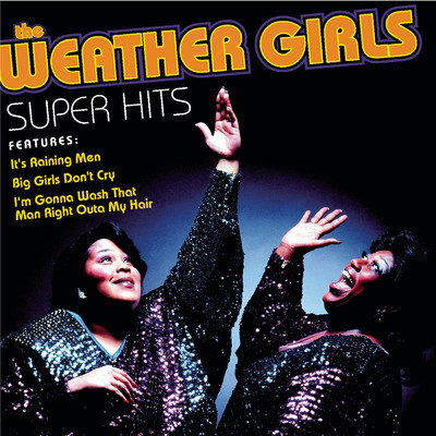 アルバム/Super Hits/The Weather Girls