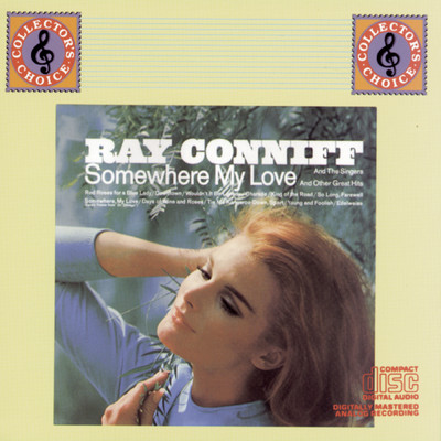 アルバム/SOMEWHERE MY LOVE (Love Theme from ”Dr. Zhivago”) And Other Great Hits/Ray Conniff & The Singers