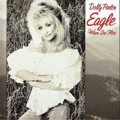 アルバム/Eagle When She Flies/Dolly Parton