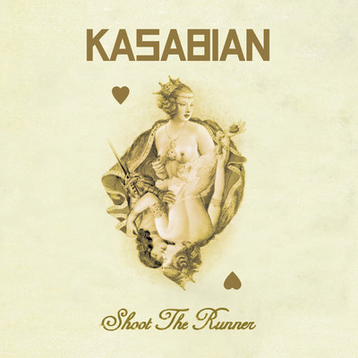 シングル/Shoot The Runner (Shakes Remix)/Kasabian
