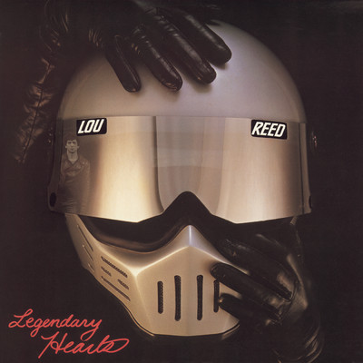 アルバム/Legendary Hearts/Lou Reed