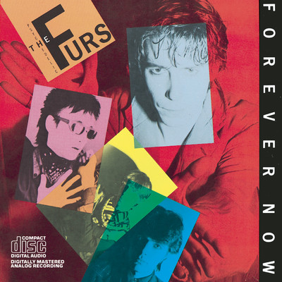 アルバム/Forever Now/The Psychedelic Furs