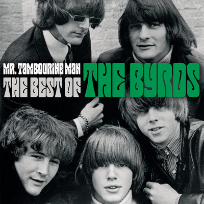 アルバム/Mr. Tambourine Man - The Best Of/The Byrds