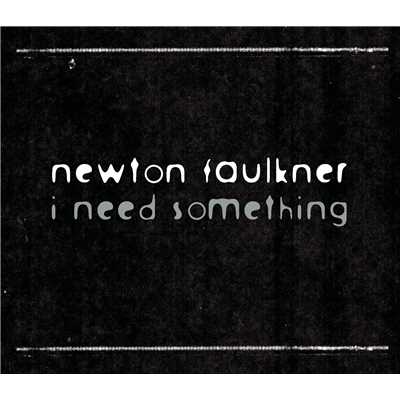 シングル/Uncomfortably Slow (Acoustic Version)/Newton Faulkner