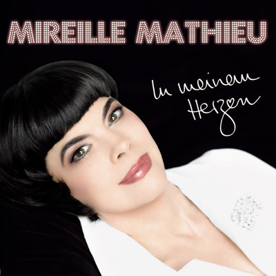 アルバム/In meinem Herzen/Mireille Mathieu