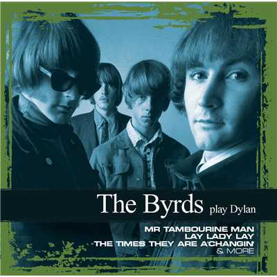 Mr. Tambourine Man/The Byrds
