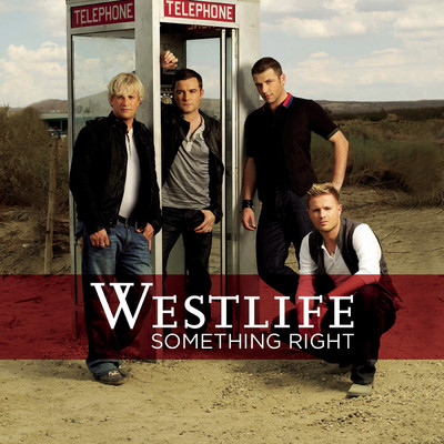 Something Right (Single Mix)/Westlife