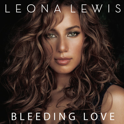 Bleeding Love (Moto Blanco Remix Dub)/Leona Lewis
