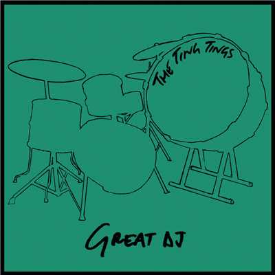 アルバム/Great DJ/The Ting Tings