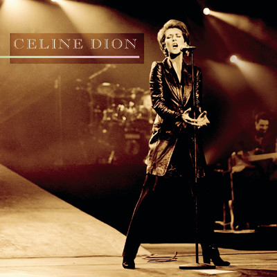 The Power Of Love (Live a Paris)/Celine Dion