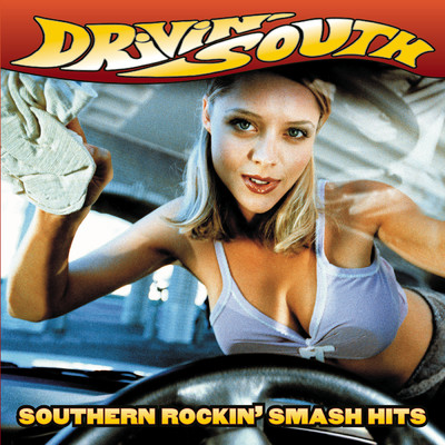 Drivin' South: Southern Rockin' Smash Hits/Various Artists