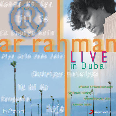 シングル/Jeeya Jale Jaan Jale (Live)/A.R. Rahman／K.S. Chithra