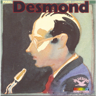 アルバム/Late Lament/Paul Desmond