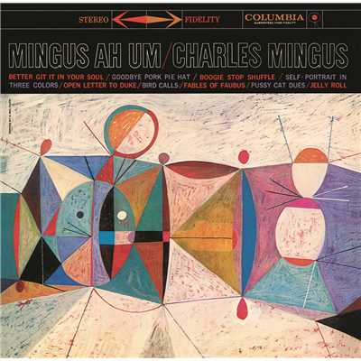 アルバム/Mingus Ah Um/Charles Mingus