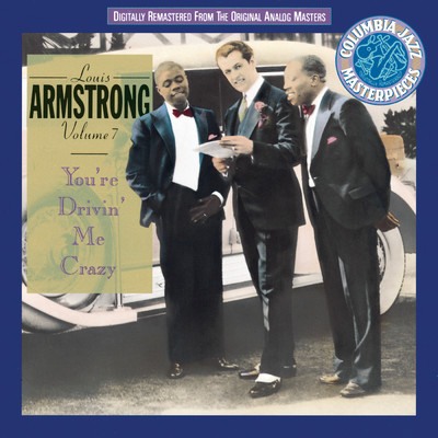 シングル/You're Drivin' Me Crazy (Album Version)/Louis Armstrong