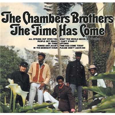 アルバム/The Time Has Come/The Chambers Brothers