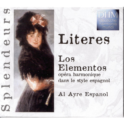アルバム/Literes: Lo Elementos Opera Harmonique Dans Le Style Espagnol/Al Ayre Espanol