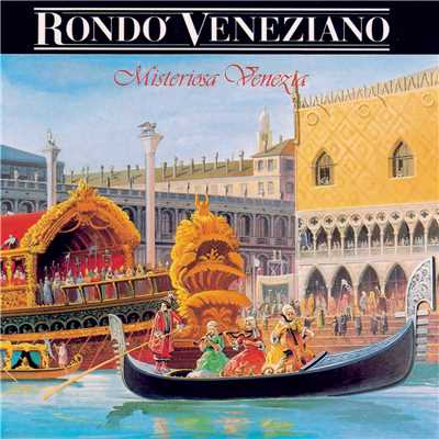 アルバム/Misteriosa Venezia/Rondo Veneziano