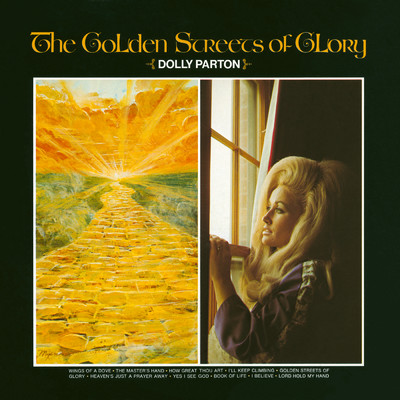 Golden Streets Of Glory/Dolly Parton