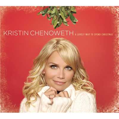 シングル/I'll Be Home For Christmas/Kristin Chenoweth