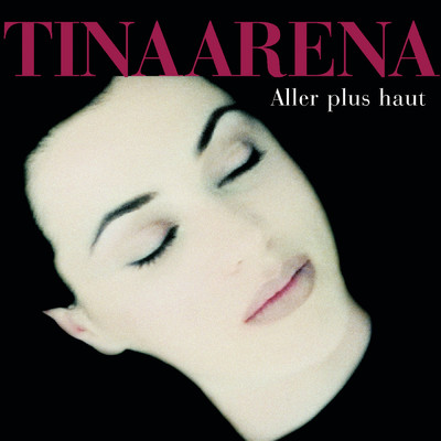 アルバム/Aller Plus Haut/Tina Arena