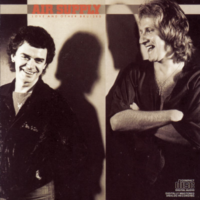 Love and Other Bruises/Air Supply