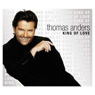 シングル/King Of Love (Disco Dance Remix)/Thomas Anders