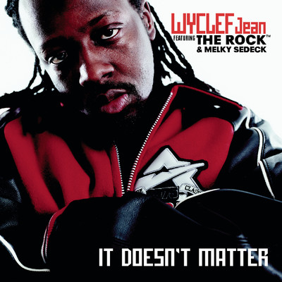 It Doesn't Matter/Wyclef Jean