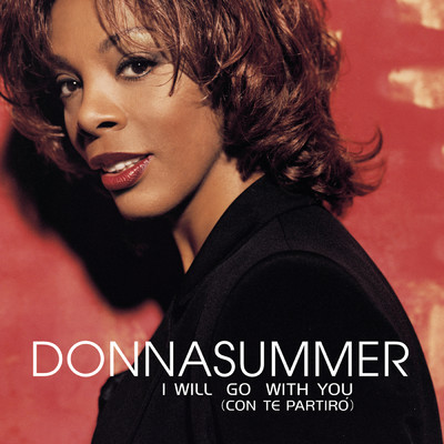 アルバム/I Will Go With You (Con Te Partiro')/Donna Summer