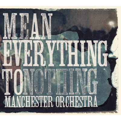 Shake It Out/Manchester Orchestra