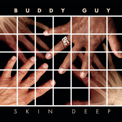 アルバム/Skin Deep Deluxe Version/BUDDY GUY