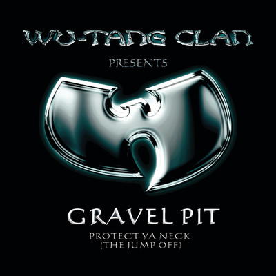 アルバム/Gravel Pit (Explicit)/Wu-Tang Clan