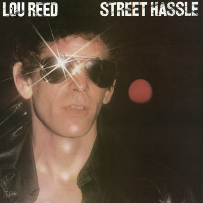 アルバム/Street Hassle/Lou Reed